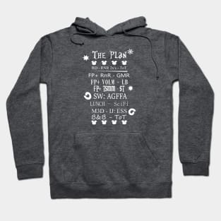 The Plan - White Text - Hollywood Studios Hoodie